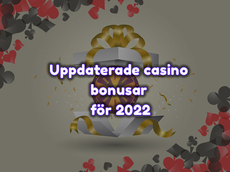 Casinon uppdaterar sina bonusar