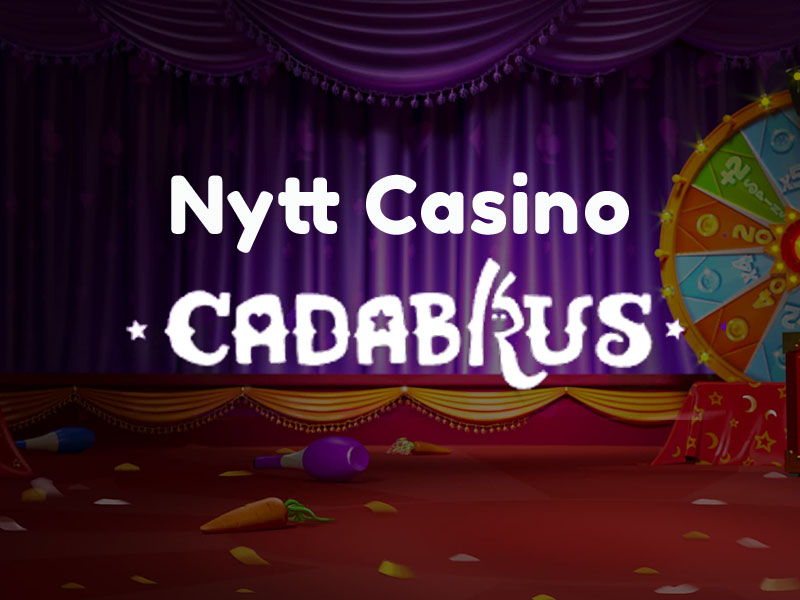 Sprillans nytt casino - Cadabrus Casino