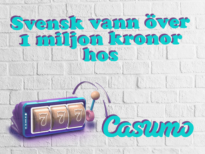 Svensk vann över 1 miljon kronor hos Casumo
