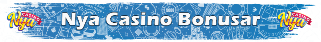 nya casino bonusar banner