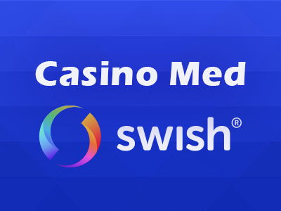 swish casinon