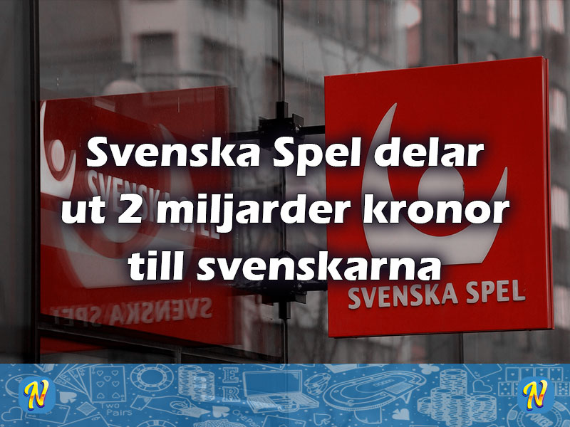 Svenska Spel-koncernen vill betala 2 miljarder kronor till svenska folket