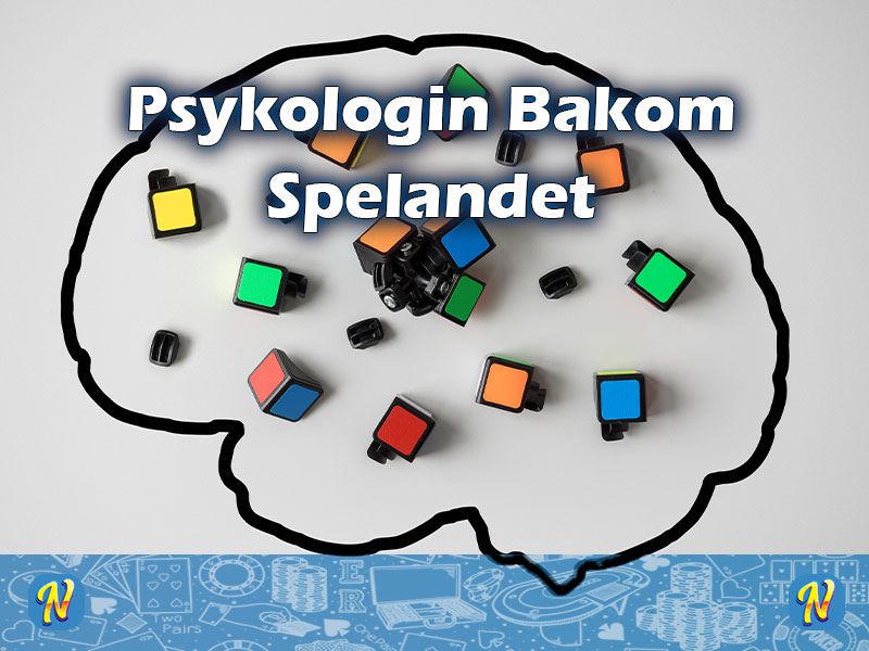 Psykologin Bakom Spelandet